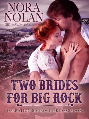 cover image of Two Brides for Big Rock